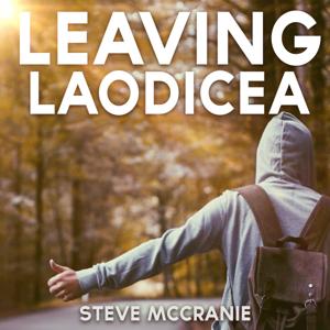 Leaving Laodicea