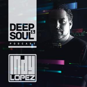 Deep & Soul with Indy Lopez by Indy Lopez