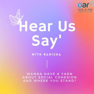 Hear Us Say with Ranisha on Youth Zone