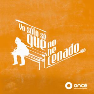 Yo Sólo Sé Que No He Cenado