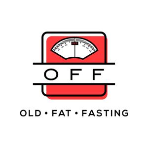 Old Fat & Fasting