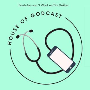 House of GodCast by Tim Dekker & Ernst-Jan van 't Wout