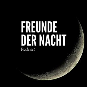 Freunde der Nacht Podcast