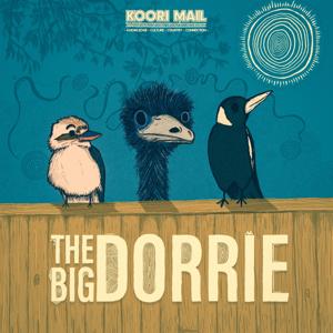 The Big Dorrie by Koori Mail