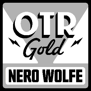 The New Adventures of Nero Wolfe | Old Time Radio by OTR Gold