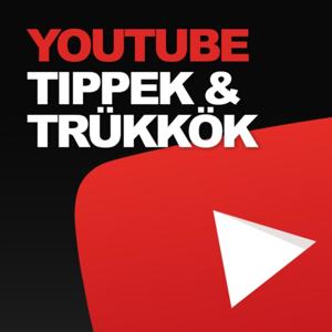 Youtube tippek & trükkök