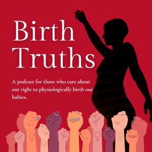 Birth Truths