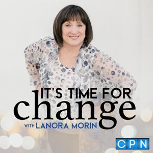 It's Time For Change with LaNora Morin