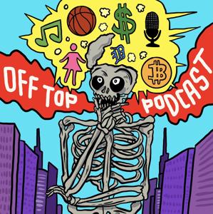 Off Top Podcast