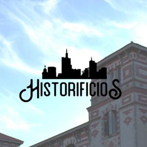 HISTORIFICIOS EN PODCAST