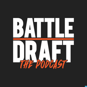 Battle Draft Podcast