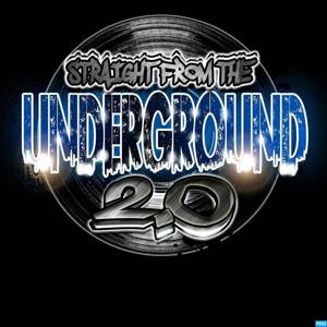 Straight from the Underground 2.0 Podcast