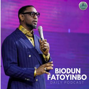 Biodun Fatoyinbo Podcast by BIODUN FATOYINBO