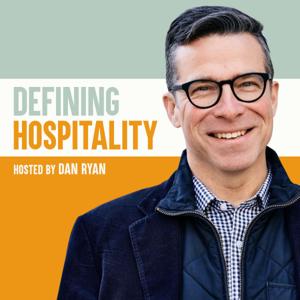 Defining Hospitality by Dan Ryan