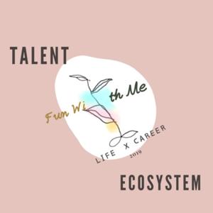 FWM Talent  Ecosystem 陪伴你成長的職涯社群