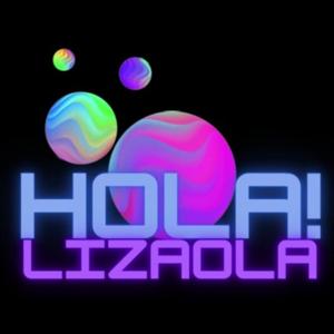 Hola! Lizaola