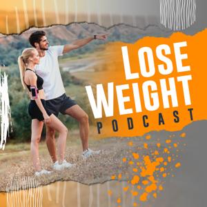 Lose Weight Podcast by Weight Loss Coach & Certified Hypnotist Helps You to Lose Weight