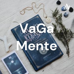 VaGa Mente