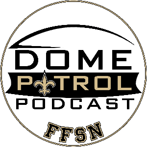 Dome Patrol Podcast: New Orleans Saints & More by Dome Patrol Podcast | New Orleans Saints