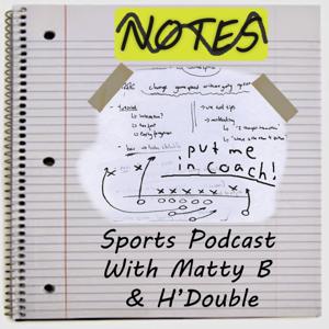 No Notes Podcast