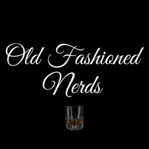 Old Fashioned Nerds