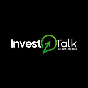 Invest Talk | Nezio Monteiro