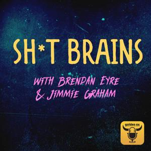 Shit Brains