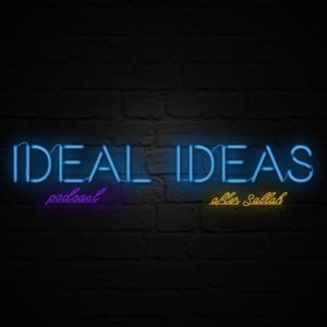 Ideal Ideas