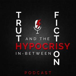 Truth, Fiction and the Hypocrisy In-between