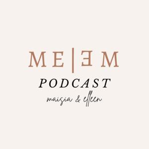 ME|ƎM Podcast