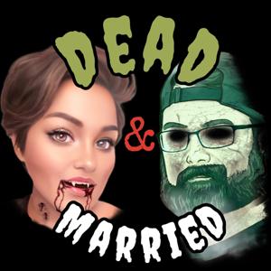 Dead and Married