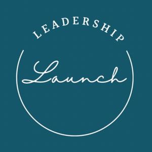 Leadership Launch