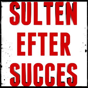 Sulten Efter Succes