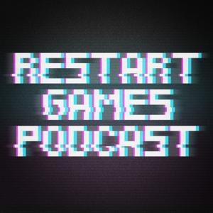 Restart Games Podcast