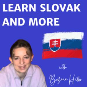 Learn Slovak and More Podcast