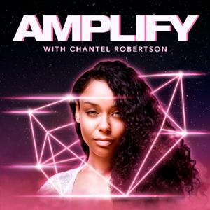 Amplify with Chantel