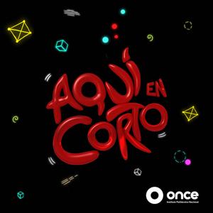 Aquí En Corto