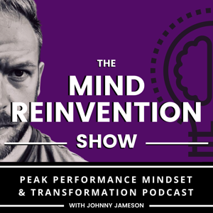 The Mind Reinvention Show