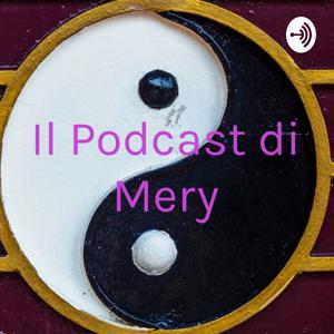 Il Podcast di Mery