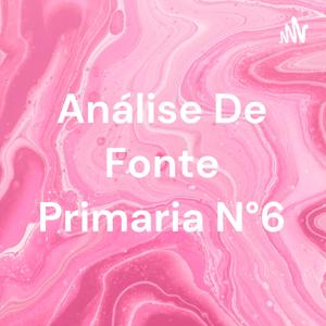 Análise De Fonte Primaria N°6