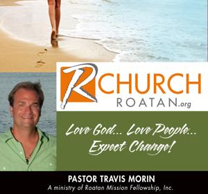 Roatan Mission/R Church podcast