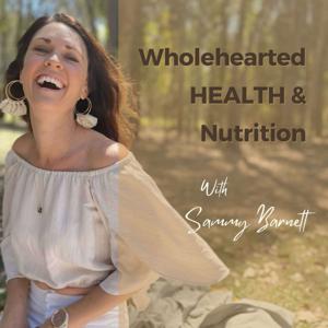 Wholehearted Health & Nutrition