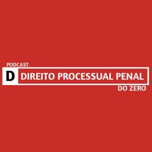 Direito Processual Penal do Zero