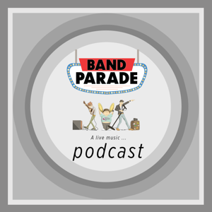 Podcasts – Band Parade