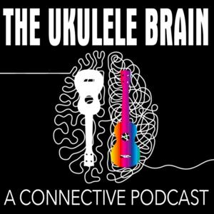 The Ukulele Brain Podcast by Douglas Reynolds