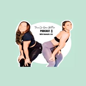 The Go One Better Podcast
