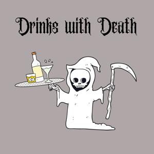 Drinks with Death