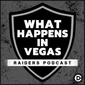 What Happens In Vegas: Las Vegas Raiders Podcast