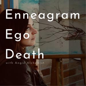 Enneagram Ego Death by Angie Meyer