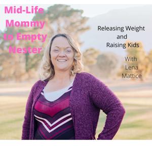 Mid-Life Mommy to Empty Nester